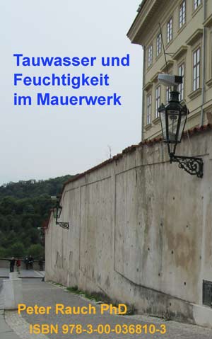 Tauwasser und Feuchtigkeit im Mauerwerk ISBN 9783000368103